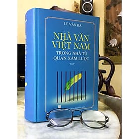 Sách Nhà Văn Việt Nam Trong Nhà Tù Quân Xâm Lược - Nhã Nam