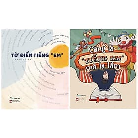 Combo 2 Cuốn: Từ Điển Tiếng Em + Cũng Là Tiếng Em Mà Lạ Lắm - AZ Việt Nam - Nam Việt