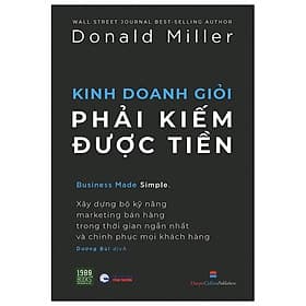 Kinh Doanh Giỏi Phải Kiếm Được Tiền - Do