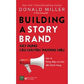 Sách Xây Dựng Câu Chuyện Thương Hiệu - Chuyện