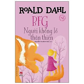 Sách BFG - Người Khổng Lồ Thân Thiện - Kim