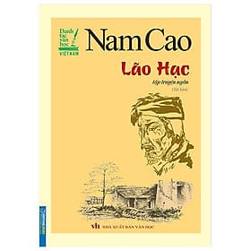 Nam Cao - Lão Hạc - Hạ