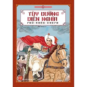 Sách Tùy Đường Diễn Nghĩa - Hoàng Nghĩa