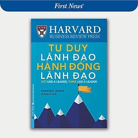 Tư Duy Lãnh Đạo - Hành Động Lãnh Đạo - Tư Lan