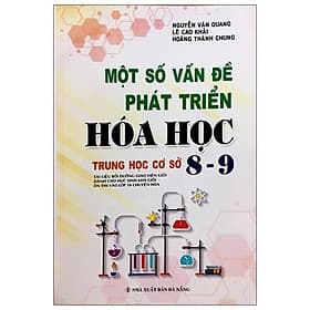 Một Số Vấn Đề Phát Triển Hóa Học Thcs 8-9 - Trí