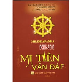 Kinh Mi Tiên Vấn Đáp - Văn