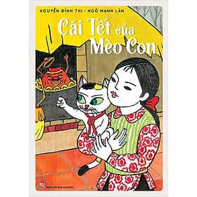 Cái Tết Của Mèo Con (Truyện tranh) - Kim Hye-Jin
