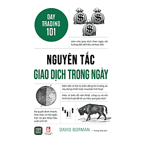 Sách Nguyên Tắc Giao Dịch Trong Ngày - Day Trading 101 - Nguyên