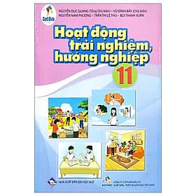 Sách Giáo Khoa Hoạt Động Trải Nghiệm, Hướng Nghiệp 11 (Cánh Diều) (Chuẩn) - Minh Minh