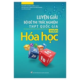 Sách Luyện Giải Bộ Đề Thi Trắc Nghiệm THPT Quốc Gia Môn Hóa Học 2019 - Minh Quốc
