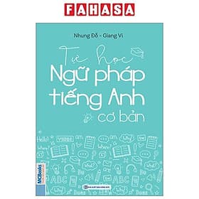 Tự Học Ngữ Pháp Tiếng Anh Cơ Bản - An