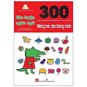 300 Miếng Bóc Dán Thông Minh - Rèn Luyện Ngôn Ngữ - Minh Minh