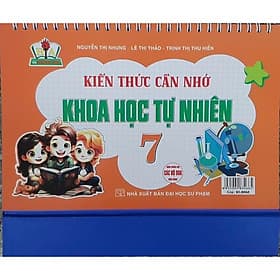 Kiến Thức Cần Nhớ Khoa Học Tự Nhiên 7 (dùng chung các bộ sgk hiện hành) - HA - Nhiên Hà