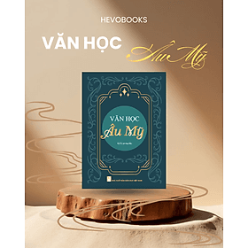 Văn học Âu Mỹ - Nhã Nam
