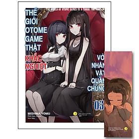 Sách Thế Giới Otome Game Thật Khắc Nghiệt Với Nhân Vật Quần Chúng - Tập 3 - Tsuki LightNovel