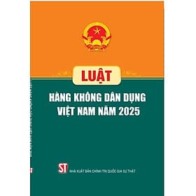 Luật Hàng không dân dụng Việt Nam năm 2025 - Gia Việt
