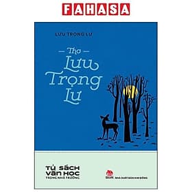 Tủ Sách Văn Học Trong Nhà Trường - Thơ Lưu Trọng Lư - Kim