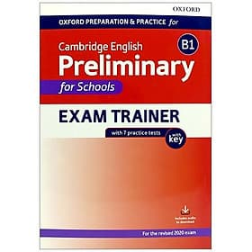 Oxford Preparation And Practice For Cambridge English B1 Preliminary For Schools Exam Trainer With Key - PREP