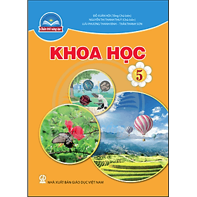 Sách giáo khoa Khoa Học 5- Chân Trời Sáng Tạo (Kèm Nilon bọc Sách) - Chà