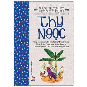 Những Truyện Hay Viết Cho Thiếu Nhi - Thy Ngọc - Kim