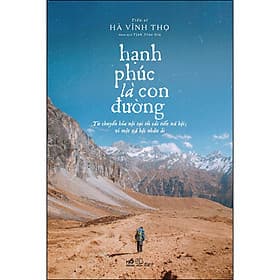 Sách Hạnh Phúc Là Con Đường