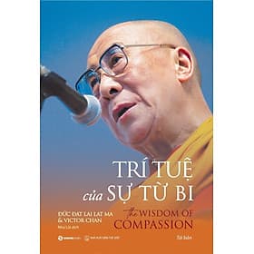 Sách Trí Tuệ Của Sự Từ Bi - Saigon Books