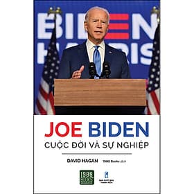 Sách Joe Biden Cuộc Đời Và Sự Nghiệp - 