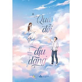 Quá Đỗi Dịu Dàng - Điềm Thụy - AZ Việt Nam