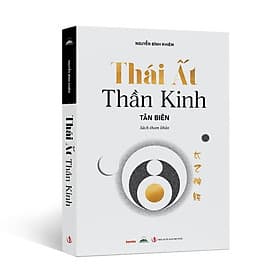 Thái Ất Thần Kinh - Nguyễn Bỉnh Khiêm - Nhà Xuất Bản Tri Thức - Nhà xuất bản Larousse