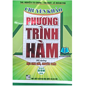 Chuyên Khảo Phương Trình Hàm (HA) - Phương Phương
