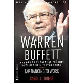 Warren Buffett - Nhà Đầu Tư Vĩ Đại Nhất Thế Giới Dưới Góc Nhìn Truyền Thông - Go