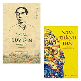 Combo Vua Duy Tân Trong Tôi + Vua Thành Thái ( Tiểu Thuyết Lịch Sử ) - Vũ