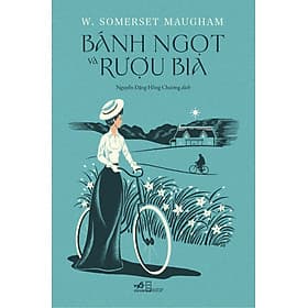 Sách Bánh Ngọt Và Rượu Bia - Nhã Nam