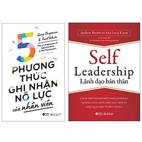 Combo Sách : 5 Phương Thức Ghi Nhận Nỗ Lực Của Nhân Viên + Self Leadership - Lãnh Đạo Bản Thân - Léa