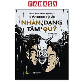 Chân Dung Tội Ác - Nhân Dạng - Tâm Quỷ - Việt Dung