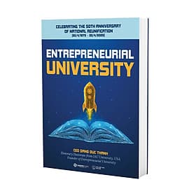 Entrerpeneurial University - Đại Học Khởi Nghiệp (Tiếng Anh) - An