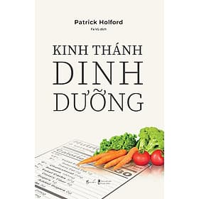 Sách Kinh Thánh Dinh Dưỡng - Patrick Holford