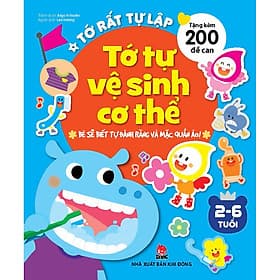 Sách Tớ Rất Tự Lập: Tớ Tự Vệ Sinh Cơ Thể - Bé Sẽ Biết Tự Đánh Răng Và Mặc Quần Áo! - Đồng Lập