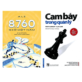Sách Combo 2 Cuốn: 8760 Giờ Một Năm – Bí Quyết Biến Thời Gian Thành Vàng nn + Cạm Bẫy Trong Quản Lý fs - Lý Nam