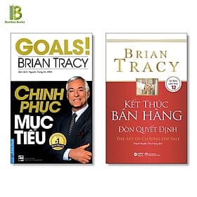 Combo 2 Cuốn Sách Của Brian Tracy: Chinh Phục Mục Tiêu + Kết Thúc Bán Hàng Đòn Quyết Định - International Bestselling Author - Chinh Ba