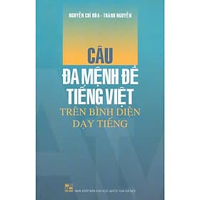 Câu Đa Mệnh Đề Tiếng Việt Trên Bình Diện Dạy Tiếng - Việt Hà
