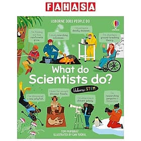 Sách ngoại văn: What Do Scientists Do? - Usborn