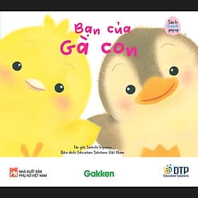 Bạn Của Gà Con - Sách Bố Mẹ Chơi Cùng Con - ED