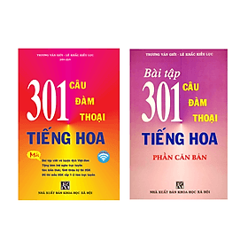 Sách - Combo: 301 Câu Đàm Thoại Tiếng Hoa +Bài tập 301 câu đàm thoại phần căn bản (BẢN MỚI NHẤT - KHỔ LỚN) - G