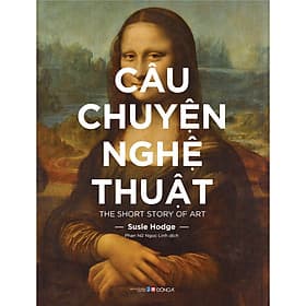 Sách Câu Chuyện Nghệ Thuật - Do