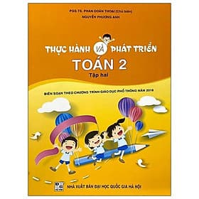 Thực Hành Và Phát Triển Toán 2 - Tập 2 - Lợi Ỷ Ân
