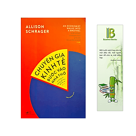 Chuyên Gia Kinh Tế Bước Vào Nhà Thổ Và Những Nơi Không Ngờ Khác Để Hiểu Về Rủi Ro