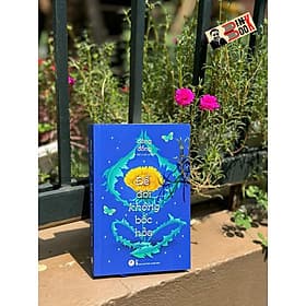 ĐỂ ĐỜI KHÔNG BỐC HỎA - Đông Đồng - Mỹ Linh dịch - Huy Hoàng - Linh Linh