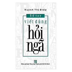 Sổ Tay Viết Đúng Hỏi Ngã - Nhà xuất bản Larousse