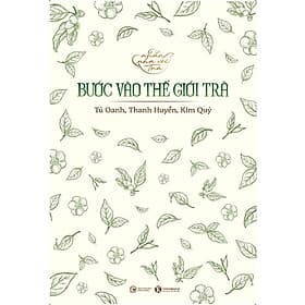 Bộ Sách Nhẩn Nha Với Trà - Nha Nha